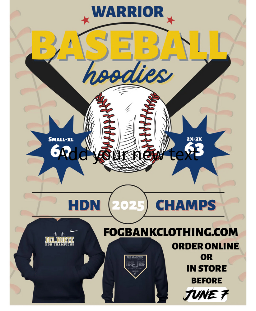 Del Norte Warrior Baseball Champion Hoodies