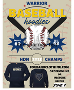 Del Norte Warrior Baseball Champion Hoodies